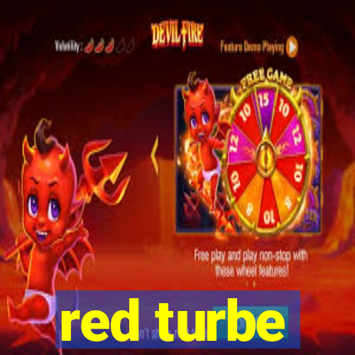 red turbe